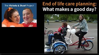 What makes a good day? End of life care for people with learning disabilities