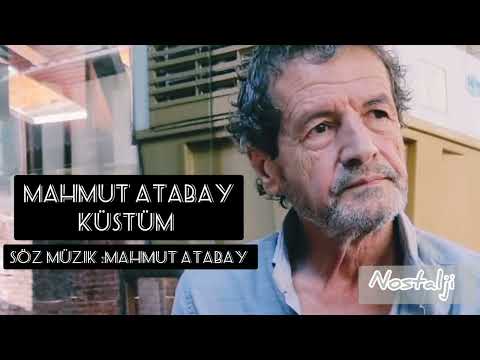 Mahmut Atabay KÜSTÜM (nostalji)