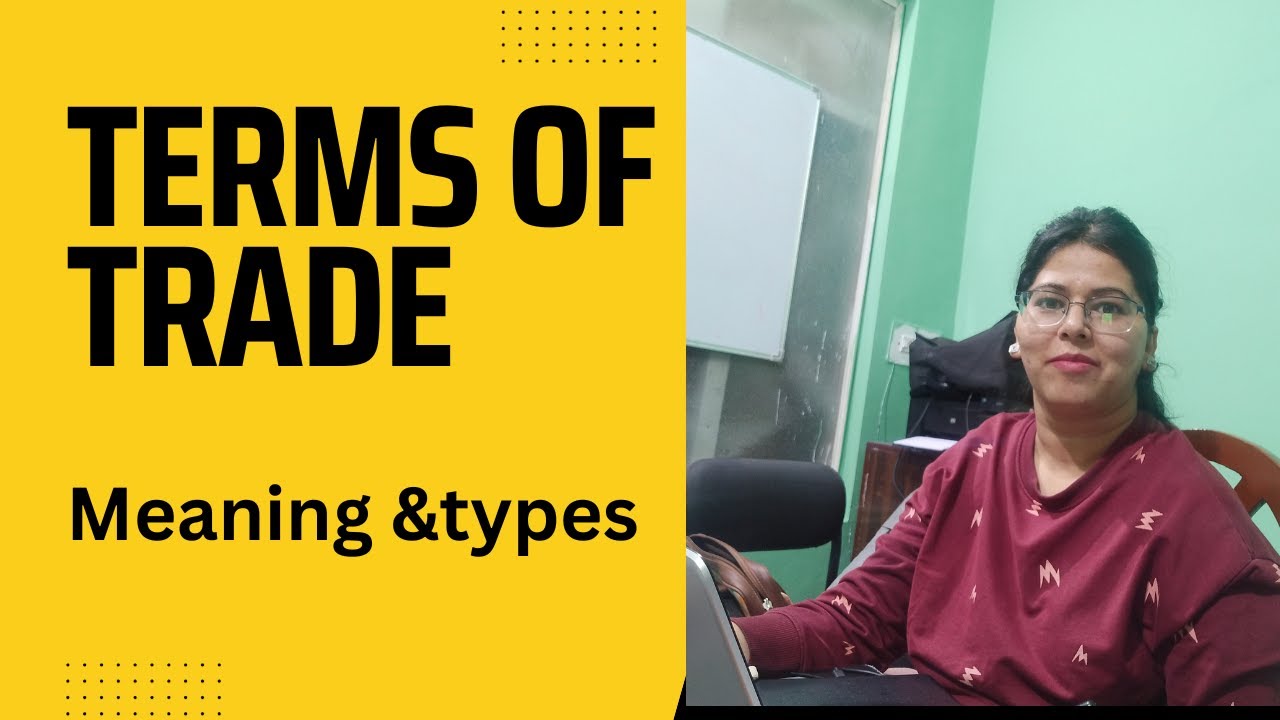 Terms Of Trade In International Trade International Economics Terms Of Trade In International Trade International Economics