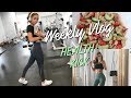 VLOG WEEK 6 | INTENSE GYM BOOTY WORKOUT, HEALTHY MEALS, SUPPLEMENTS