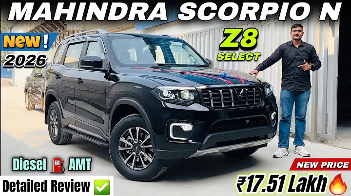 2026 Mahindra Scorpio N Z8 Select Detailed Review ✅ | Scorpio N Z8 S Diesel AT New Price & Features🔥