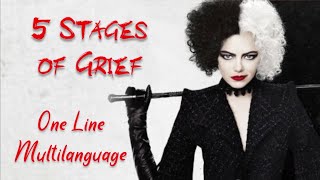 5 Stages Of Grief | One Line Multilanguage | Cruella