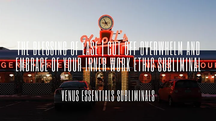 🤍 The Blessing of *EASE* 🤍 | Cut Off Overwhelm and Embrace of Your Inner Work Ethic Subliminal