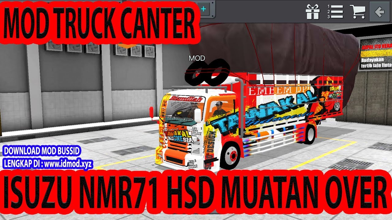  MOD  BUSSID  TERBARU  TRUK  CANTER ISUZU NMR71 HSD MUATAN OVER 