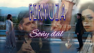 Firyuza  Soñy dal (official clip)