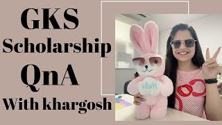 Gks scholarship QnA with khargosh | gks scholar 2023