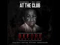 Jacquees  - At The Club feat. Loaf [Explicit]