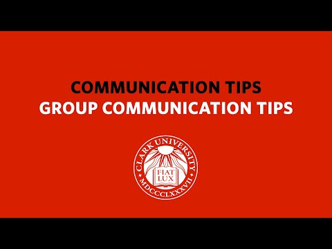 Group Communication Tips