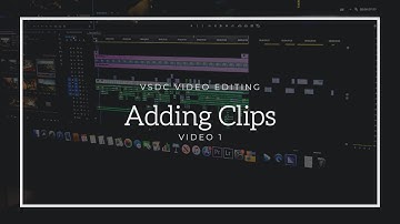 Adding Clips to VSDC