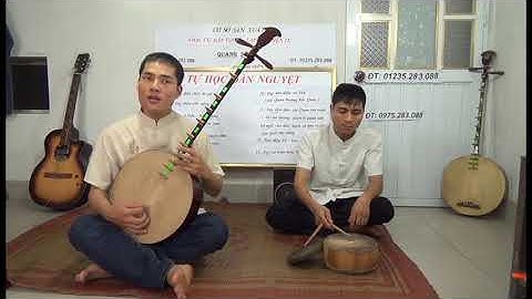 DẠY HÁT CHẦU VĂN ghép đàn với phách giá quan lớn tần .NEW