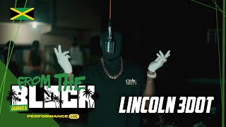 Lincoln 3Dot - Bang | From The Block Performance LIVE 🎙 (Jamaica 🇯🇲)