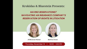 Having Reservations? Navigating an Insurance Company’s Reservation of Rights in Litigation