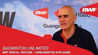 Download lagu Badminton Unlimited 2019 BWF Special Feature AirBadminton explained BWF 2019 Badminton Unlimited 2019 BWF Special Feature AirBadminton explained BWF 2019