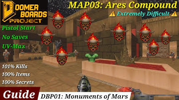 DBP01 MAP03: Ares Compound (Pistol Start, Ultra-Violence, 100%)