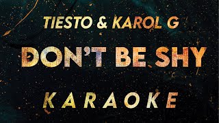 Tiesto, Karol G - Don'y Be Shy (Karaoke)
