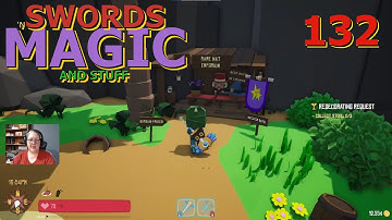 Mining, Chests, & a Visit to Azura Island–Swords ‘n’ Magic and Stuff (Early Access)–Series 1–Ep. 132