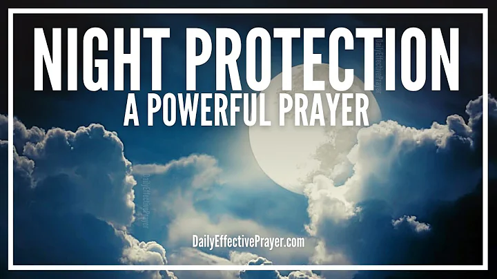 Prayer For Night Protection | Night Prayer For Protection