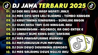 Download Lagu DJ JAWA TERBARU 2025 FULL BASS 🎧 DJ DEK AKU BALI AREP NEPATI JANJI 🎶 DJ TOMBO KANGEN VIRAL TIKTOK MP3 Download Lagu DJ JAWA TERBARU 2025 FULL BASS 🎧 DJ DEK AKU BALI AREP NEPATI JANJI 🎶 DJ TOMBO KANGEN VIRAL TIKTOK MP3