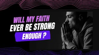 Faith Assurance: The Missing Element in Your Faith