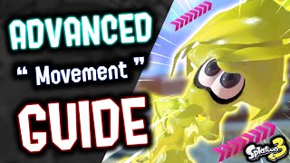 How To IMPROVE YOUR Splatoon 3 Movement (Advanced Guide)