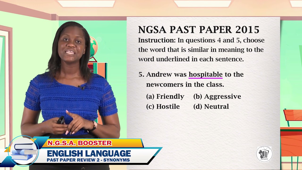 English Language - Grade 6: NGSA Past Paper Review Pt. 2 - Synonyms