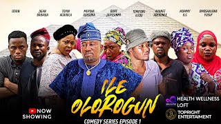 Ile Olorogun EP 1 Latest Comedy Series Temitope Iledo | Ozain | Londoner | Mummy GO