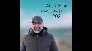 Abas Ashiq _ new Dawat