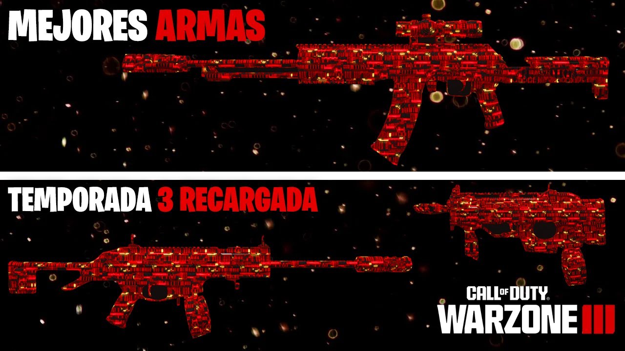 ARMAS META de WARZONE 3 para la TEMPORADA 3 RECARGADA | Las MEJORES ...