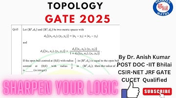 GATE 2025 metric space solution|| open ball || Que no - 65