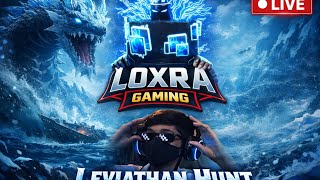 Doing Levithan Hunt With My Subscribera Live Loxragaming