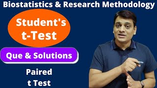 Part 4: Students t Test | Questions & Solution | Paired t Test| Biostatistics & Research Methodology