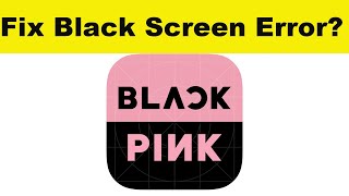 How to Fix Blackpink Songs App Black Screen Error Problem in Android & Ios | 100% Solution screenshot 1