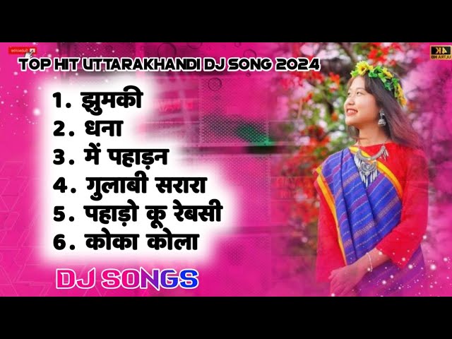 Uttarakhandi Top Hits Song 2023 | Non-Stop Songs | Dj Songs | New Kumauni & Garhwali Dj Songs 2024 class=