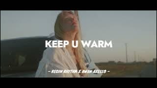 This Is Funkynight! - Keep U Warm - Regin Rhythm X Awan Axello - New Remix 2024