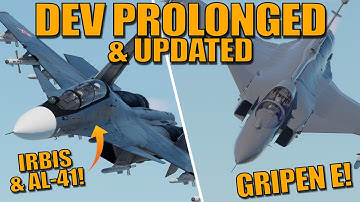 DEV PROLONGED & UPDATED! SU-30SM2 with AL-41 & IRBIS! GRIPEN E ADDED! & MORE! - War Thunder