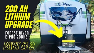 Part 2: Forest River EPro Lithium Battery Upgrade