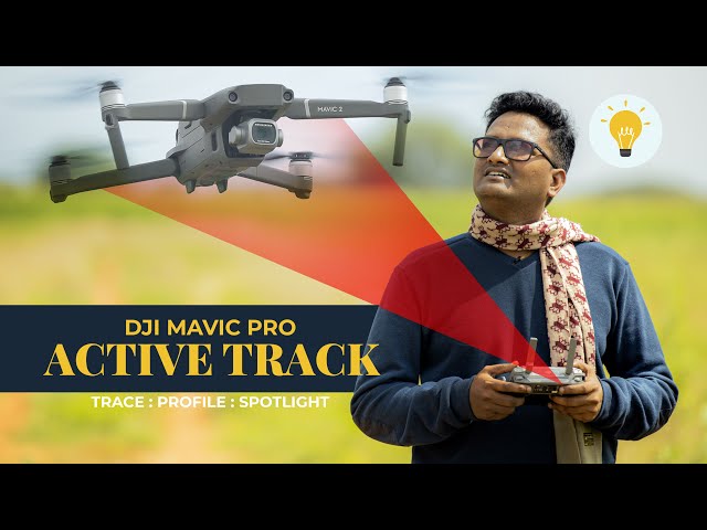 DJI Mavic Pro 2 : Active Track Mode - தமிழில்