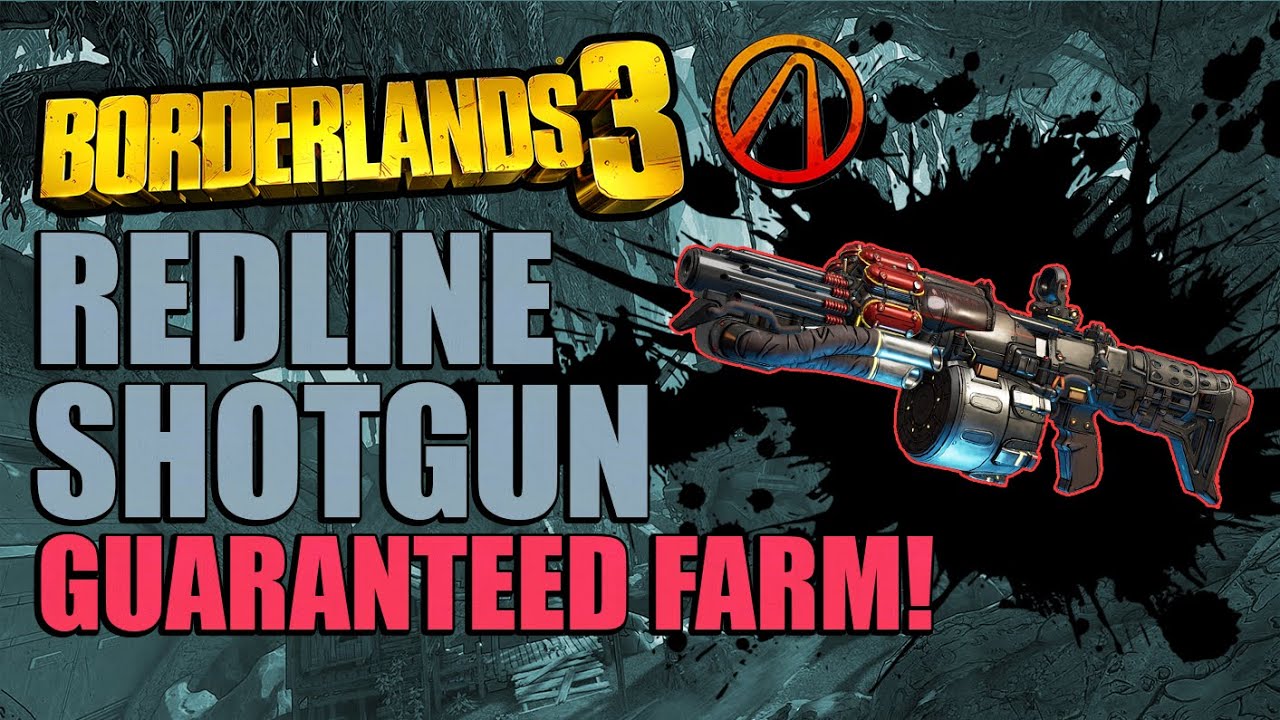 Borderlands 3 Redline Guaranteed Farm How to get the Redline Fast