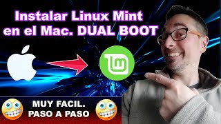 🚀Como INSTALAR 💥 linux mint en mac💥 DUAL BOOT & 2025.& - Marketing Digital