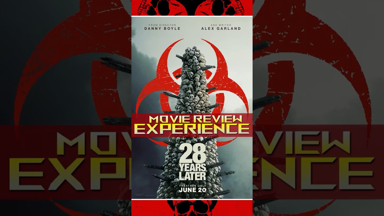 EXPERIENCE: "28 Years Later" (2025) Hollywood movie Review 
