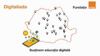 Digitaliada este un program al Fundaţiei Orange, care urmărește promovarea educației digitale. Digitaliada în cifre: 30 școli gimnaziale din mediul rural, 3.400 elevi și 82 profesori, 826 tablete, pla