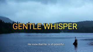 Gentle Voice (1 Kings 19:11-13 )  Mission Blessings