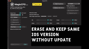 Erase iPhone or iPad and keep same iOS witout update MagicCFG Purple mode