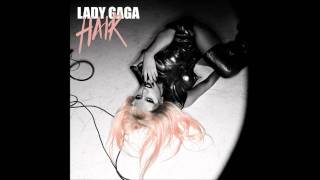 Lady Gaga - Hair (Instrumental)
