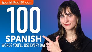 100 Spanish Words You'll Use Every Day - Basic Vocabulary #50