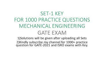 Key for SET-1| Mechanical Engineering| Practice Questions| GATE 2021