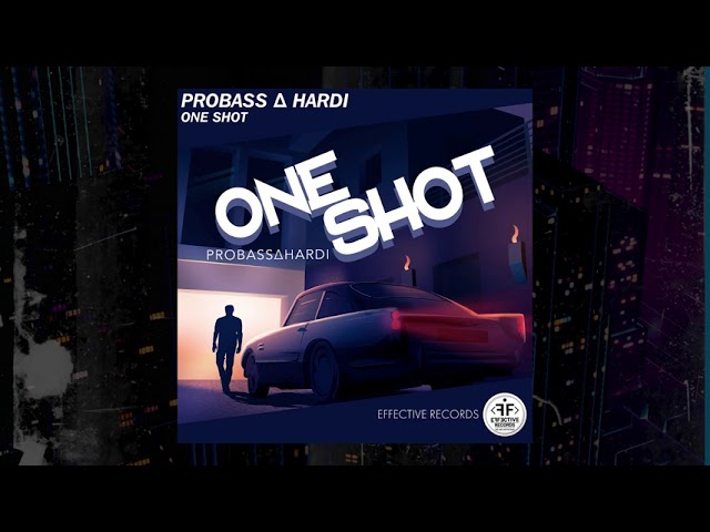 Probass & Hardi - One Shot