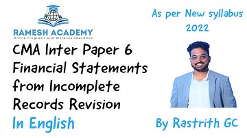 CMA Inter Accounting From Incomplete Records Revision In Eng by Rastrith as per New Syllabus 2022