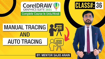 Manual Tracing & Auto Tracing - CorelDraw Complete Course in Urdu/Hindi - Class 36