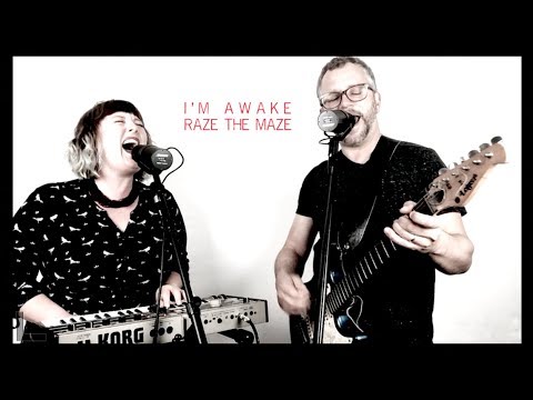 I'm Awake by Raze The Maze